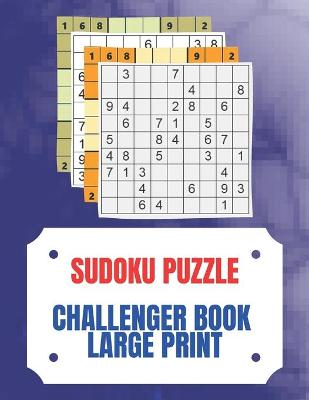 Book cover for Sudoku Puzzle Challenger Book Large Print