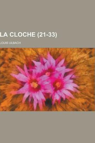 Cover of La Cloche (21-33 )