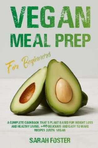 Cover of Vegan Meal Prep For Beginners