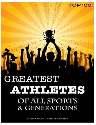 Book cover for Greatest Athletes of All Sports & Generations
