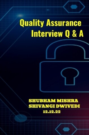 Cover of Quality Assurance Interview Q & A