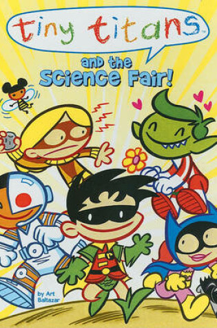 Cover of Tiny Titans and the Science Fair!