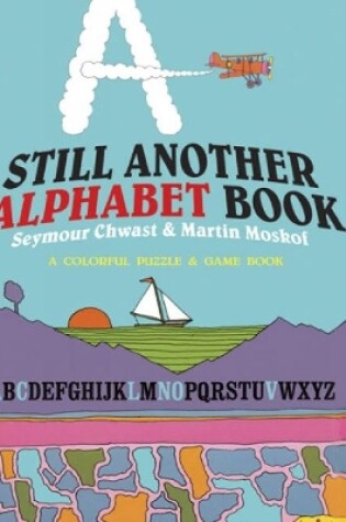 Cover of Still Another Alphabet Book