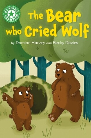 Cover of The Bear who Cried Wolf