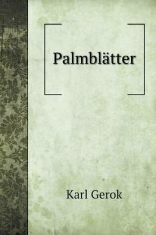 Cover of Palmblätter