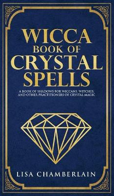 Book cover for Wicca Book of Crystal Spells