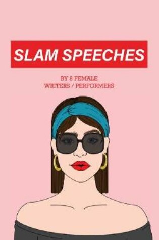 Cover of Slam Speeches