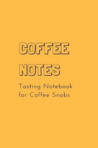 Cover of Coffee Notes