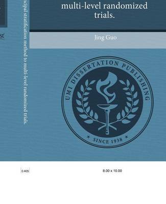 Book cover for Extending the Principal Stratification Method to Multi-Level Randomized Trials