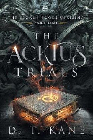 The Acktus Trials