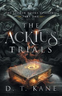 Cover of The Acktus Trials