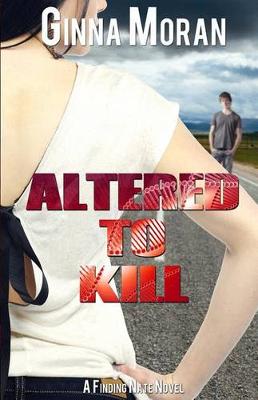 Book cover for Altered to Kill