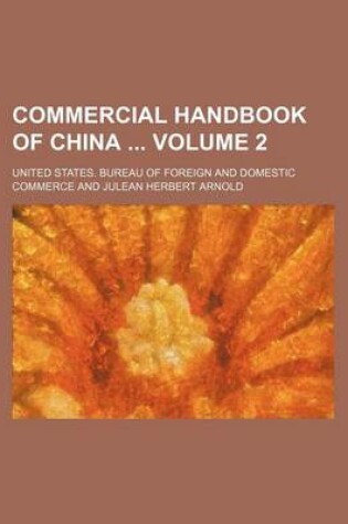 Cover of Commercial Handbook of China Volume 2