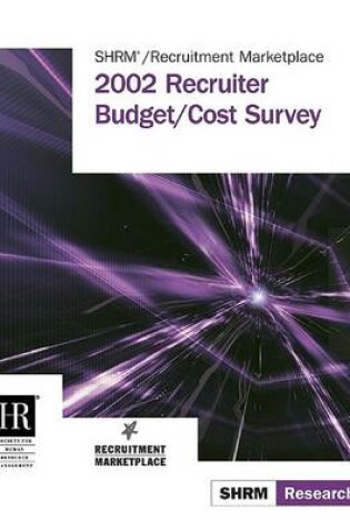 Cover of 2002 Recruiter Budget/Cost Survey