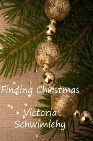 Cover of Finding Christmas