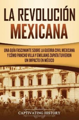 Cover of La Revolucion mexicana