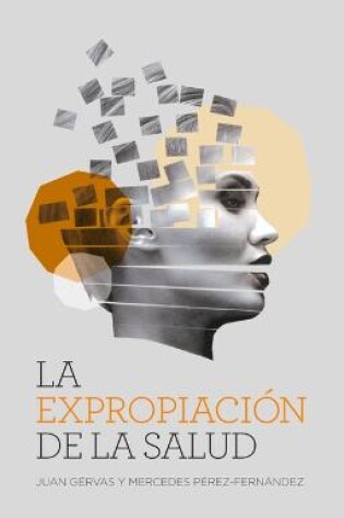 Cover of La Expropiación de la Salud