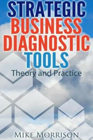 Cover of Strategic Business Diagnostric Tools