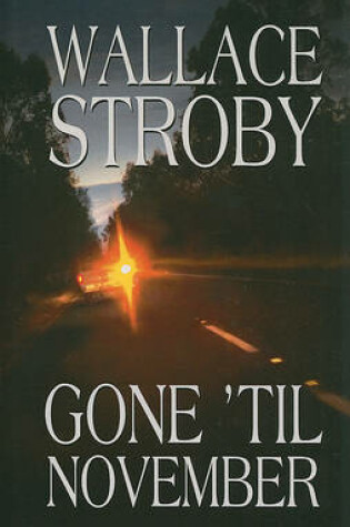 Cover of Gone 'Til November