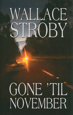 Book cover for Gone 'Til November