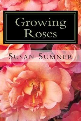 Book cover for Growing Roses
