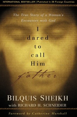 Cover of I Dared to Call Him Father