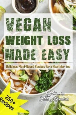 Cover of Vegan Weight Loss Made Easy