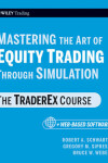 Book cover for Mastering the Art of Equity Trading Through Simulation, + Web-Based Software