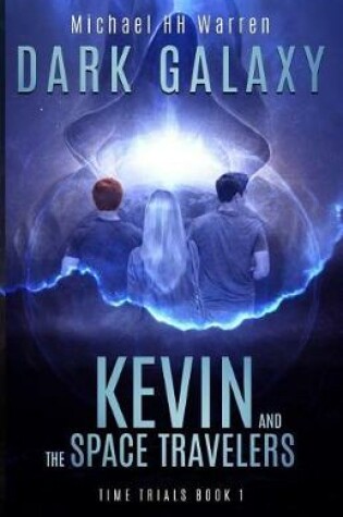 Cover of Kevin and the Space Travelers