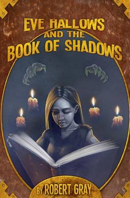 Book cover for Eve Hallows and the Book of Shadows