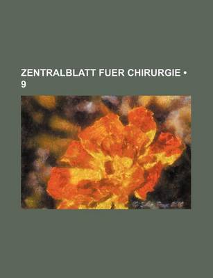 Book cover for Zentralblatt Fuer Chirurgie (9)