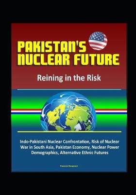 Book cover for Pakistan's Nuclear Future