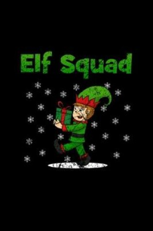 Cover of Elf Squad Notebook