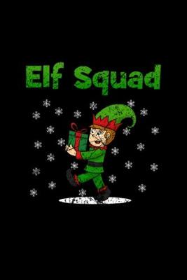 Book cover for Elf Squad Notebook