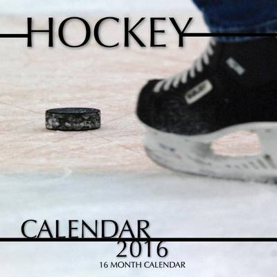 Book cover for Hockey Calendar 2016