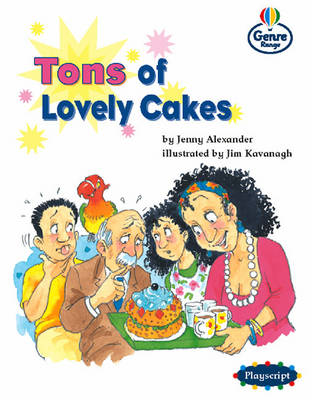 Cover of Tons of Lovely Cakes Genre Competent stage Plays Book 3