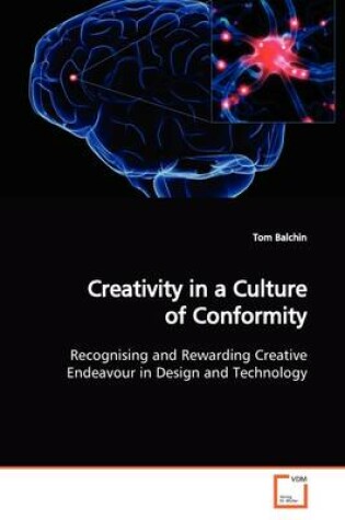 Cover of Creativity in a Culture of Conformity