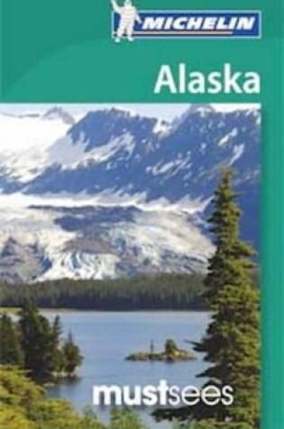 Cover of Must Sees Alaska