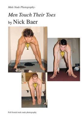 Book cover for Male Nude Photography- Men Touch Their Toes