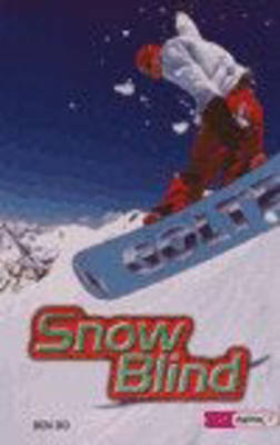 Cover of High Impact Set B Fiction: Snow Blind
