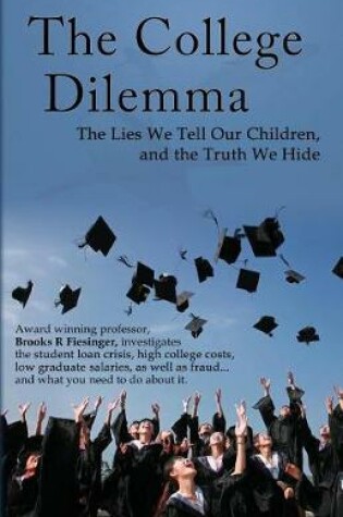 Cover of The College Dilemma