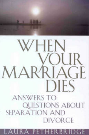 Cover of When Your Marriage Dies