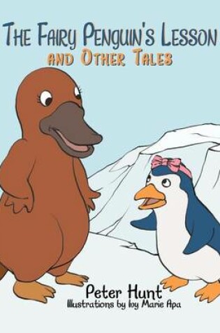 Cover of The Fairy Penguin's Lesson and Other Tales