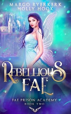 Book cover for Rebellious Fae
