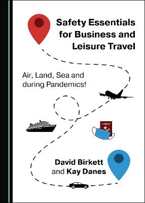 Cover of Safety Essentials for Business and Leisure Travel