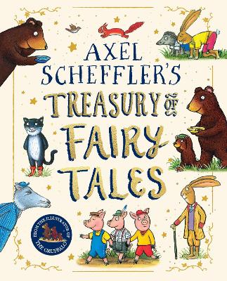 Book cover for Axel Scheffler Fairy Tale Treasury