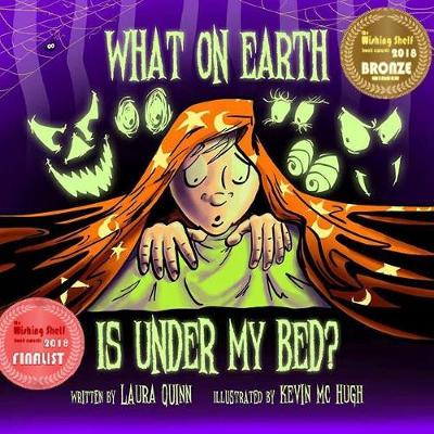 Cover of What on Earth is under my Bed.