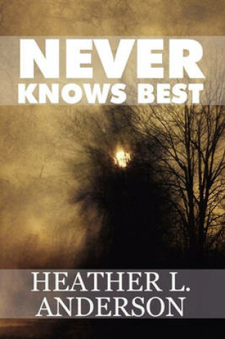 Cover of Never Knows Best