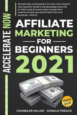 Cover of Affiliate Marketing for Beginners 2021