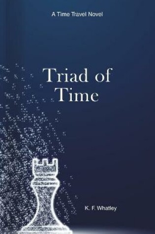 Cover of Triad of Time